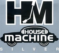 Download Various - House Machine Silver