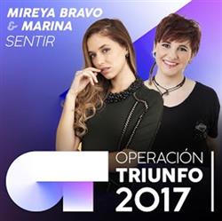 Download Mireya Bravo & Marina - Sentir Operación Triunfo 2017