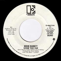 Download Eddie Rabbitt - Gone Too Far