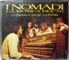 I Nomadi - I Nomadi La Musica Dei 70 La Rabbia LAmore La Poesia