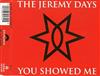 ascolta in linea The Jeremy Days - You Showed Me