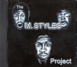 Download The M Styles Project - Self Titled