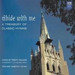 Download Choir Of Trinity College, University Of Melbourne - Abide With Me