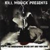 baixar álbum Various - Kill Musick Compilation Vol 1