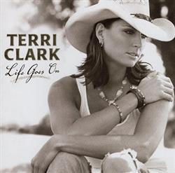 Download Terri Clark - Life Goes On