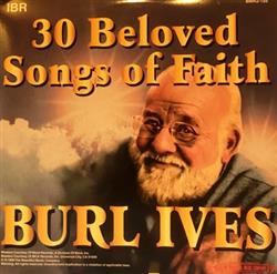 Download Burl Ives - 30 Beloved Songs Of Faith