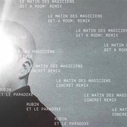 Download Rubin Et Le Paradoxe feat Brigitte Fontaine - Le Matin Des Magiciens Remixes