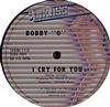 descargar álbum Bobby O - I Cry For You Givin Up