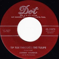 Download Johnny Maddox And The Rhythmasters - Tip Toe Through The Tulips Avalon