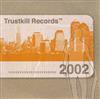 descargar álbum Various - Trustkill Records 2002