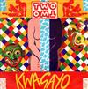 online luisteren Two Two - Kwagayo