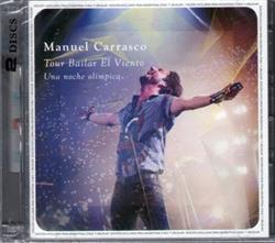 Download Manuel Carrasco - Tour Bailar El Viento Una Noche Olimpica