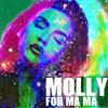 online luisteren Molly - For Ma Ma