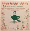 online luisteren Kent Bowman - Pidgin English Stories