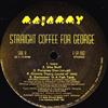 baixar álbum Straight Coffee For George - Straight Coffee For George