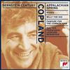 ascolta in linea Copland, Leonard Bernstein, New York Philharmonic - Appalachian Spring Rodeo Billy the Kid Fanfare for the Common Man