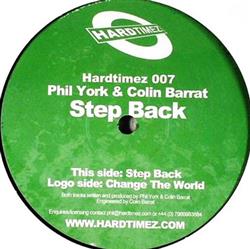 Download Phil York & Colin Barrat - Step Back Change The World