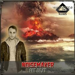 Download Noisemaker - Fat Beat