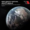 ouvir online Zero Gravity Festival - Anthem