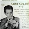 online luisteren Ralph Carlson - Ralph Carlson Sings