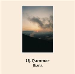 Download Qi Hammer - Jhana