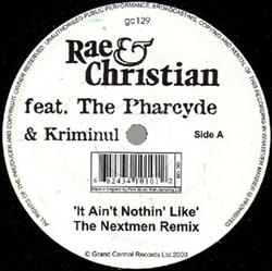 Download Rae & Christian - It Aint Nothing Like The Nextmen Remix