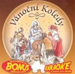 Download Conventus Musicorum, Roman Cejnar, Orchestr Amadeus - Vánoční Koledy Karaoke