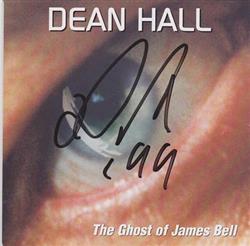 Download Dean Hall - The Ghost Of James Bell