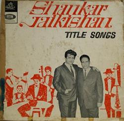 Download ShankarJaikishan - Title Songs