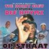 télécharger l'album DJ Glenn B Presents The Horny Crew Featuring Def Rhymz - Op Straat