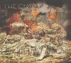 Download The Choir - The Loudest Sound Ever Heard