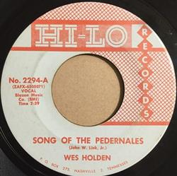 Download Wes Holden - Song Of The Pedernales That Big Man In Washington