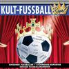 Various - Kult Fussball Royal