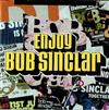 descargar álbum Bob Sinclar - Enjoy The Mixes