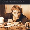 Album herunterladen Mike Birbiglia - My Secret Public Album Volume 1a