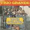 online anhören Trio Grande - Vatter Schlatter