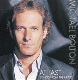 Download Michael Bolton - At Last Songs From The Heart