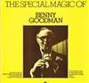 écouter en ligne Benny Goodman And His Orchestra - The Special Magic Of Benny Goodman