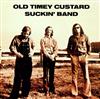 ouvir online Old Timey Custard Suckin' Band - Old Timey Custard Suckin Band