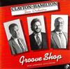 ascolta in linea ClaytonHamilton Jazz Orchestra - Groove Shop