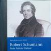 écouter en ligne Robert Schumann - Mein Liebster Patient Benefizkonzert 2012