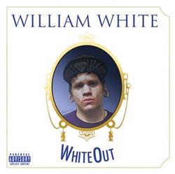 Download William White - White Out