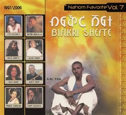 Download Various - Bifikri ShefteNahom Favorite Vol 7