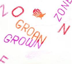 Download Various - Groan Grown Zone