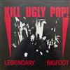 escuchar en línea Kill Ugly Pop! - Legendary Bigfoot