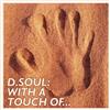 baixar álbum DSoul - With A Touch Of