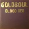 kuunnella verkossa Goldsoul - Blood Red