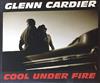 ladda ner album Glenn Cardier - Cool Under Fire