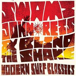 Download Swami John Reis & The Blind Shake - Modern Surf Classics