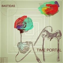 Download Bastidas! - Time Portal